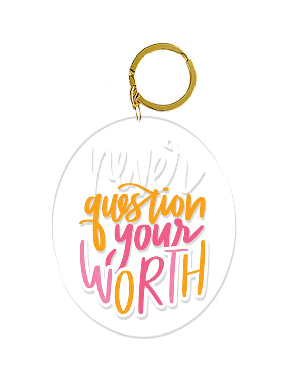 Your Worth Acrylic Keychain